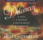 Delancey: A Man, a Woman, a Restaurant, a Marriage [With CDROM] Cover Image