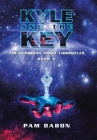 Kyle and the Key: The Guardian Angel Chronicles Cover Image