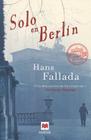 Solo En Berlin By Hans Fallada Cover Image