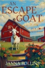 An Escape Goat: A Zen Goat Mystery Cover Image