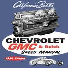 Chevrolet GMC & Buick Speed Manual: 1954 Edition By Bill Fisher Cover Image