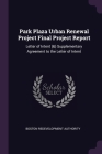 Park Plaza Urban Renewal Project Final Project Report: Letter of Intent (&) Supplementary Agreement to the Letter of Intent By Boston Redevelopment Authority Cover Image