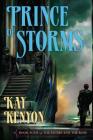 Prince of Storms (The Entire and the Rose #4) By Kay Kenyon Cover Image