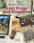 Lost Kings and Kingdoms By Heather C. Hudak Cover Image