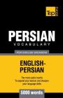Persian vocabulary for English speakers - 5000 words By Andrey Taranov Cover Image