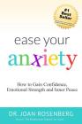 Ease Your Anxiety By Joan I. Rosenberg Cover Image
