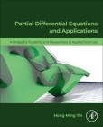 Partial Differential Equations and Applications: A Bridge for Students and Researchers in Applied Sciences Cover Image
