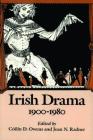Irish Drama, 1900-1980 By Coilin Owens (Editor), Joan Radner (Editor) Cover Image