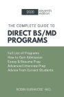 The Complete Guide to Direct BS/MD Programs: Understanding and Preparing for Combined Medical Programs Cover Image