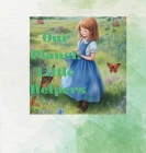 Our Planet: Little Helpers: A Rhyme for Environmental Care Cover Image