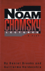 The Noam Chomsky Lectures By Daniel Brooks, Guillermo Verdecchia Cover Image