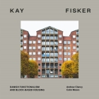 Kay Fisker: Danish Functionalism and Block-based Housing Cover Image