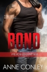 Bond By Anne Conley Cover Image