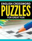 English Crossword Puzzles: For Great Fun By Speedy Publishing LLC Cover Image