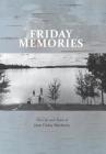 Friday Memories: The Life and Times of June Friday MacInnis Cover Image