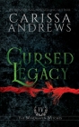 Cursed Legacy: A Supernatural Ghost Series By Carissa Andrews Cover Image