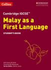 Cambridge IGCSE® Malay as a First Language Student's Book (Cambridge Assessment International Educa) Cover Image