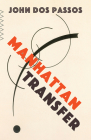 Manhattan Transfer (Vintage Classics) Cover Image
