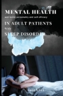 Mental health well being personality and self efficacy in adult patients with sleep disorder By Totuka Nalini Cover Image