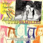 When Families Change: All About Stepfamilies By Lcsw Pamela Heard-Martin Cover Image