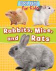Rabbits, Mice, and Rats Cover Image