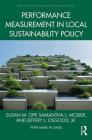 Performance Measurement in Local Sustainability Policy (Public Administration and Public Policy) Cover Image