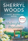 Midnight Promises (Sweet Magnolias Novel #8) By Sherryl Woods Cover Image
