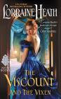 The Viscount and the Vixen By Lorraine Heath Cover Image