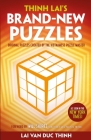 Thinh Lai's Brand-New Puzzles: Original Puzzles from the Vietnamese Master By Duc Thinh Lai Van Duc Thinh Cover Image
