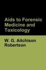 Aids to Forensic Medicine and Toxicology Cover Image