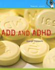 ADD and ADHD (Health Alert) By George Capaccio Cover Image