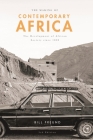 The Making of Contemporary Africa: The Development of African Society Since 1800 By William Freund Cover Image