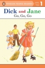 Dick and Jane: Go, Go, Go By Penguin Young Readers Cover Image