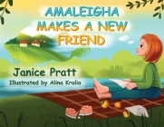 Amaleigha Makes a New Friend Cover Image