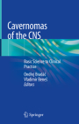 Cavernomas of the CNS: Basic Science to Clinical Practice Cover Image