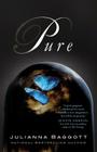 Pure (The Pure Trilogy #1) By Julianna Baggott Cover Image