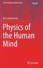 Physics of the Human Mind (Understanding Complex Systems) By Ihor Lubashevsky Cover Image
