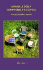 Manuale della Compagnia Filosofica: Principi, procedure, esercizi Cover Image