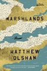 Marshlands: A Novel Cover Image