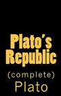 Plato's Republic (complete) By Plato Cover Image