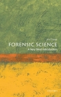 Forensic Science (Very Short Introductions) Cover Image