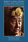 Rimey Lama Chopa By Dilgo Khyentse, Glenn Mullin (Translator), Matthieu Ricard (Foreword by) Cover Image