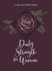 Daily Strength for Women: A 365-Day Devotional Cover Image