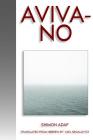 Aviva-No By Yael Segalovitz (Translator), Shimon Adaf Cover Image