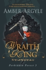 Wraith King By Amber Argyle Cover Image