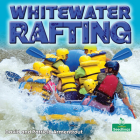 Whitewater Rafting By David Armentrout, Patricia Armentrout Cover Image