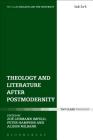 Theology and Literature after Postmodernity (Religion and the University) By Zoë Lehmann Imfeld (Editor) Cover Image