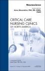 Neuroscience, an Issue of Critical Care Nursing Clinics: Volume 21-4 (Clinics: Nursing #21) By Anne W. Alexandrov Cover Image