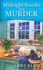 Midnight Snacks are Murder (A Poppy McAllister Mystery #2) By Libby Klein Cover Image