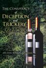 The Conspiracy of Deception and Trickery By Michael Renner Cover Image